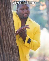 2021 Kids Be Like Make A Meme From playing with their food to their poor attempt at imitating their parents, you'll surely have a great day just watching them.