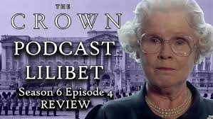 The Crown S6E02 and S6E03 Review