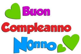 Auguri Di Buon Compleanno Dal Nonno Buon Compleanno Nonna Buon Compleanno Auguri Di Buon Compleanno
