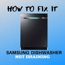 To lock or unlock the buttons on the control panel, press and hold the 6 Reasons Why Samsung Dishwasher Is Not Draining