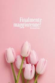 Auguri Felice Buon Compleanno Gioiosacosa Sui Social Pinterest E Facebook Diventare Maggiorenne Buon Compleanno Compleanno Festa