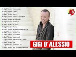 Best of gigi d'alessio is a english album released on jul 2013. Il Meglio Di Gigi D Alessio Gigi D Alessio I 20 Migliori Successi Gigi D Alessio Canzoni Nuove Youtube