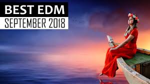 Best Edm September 2018