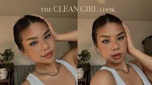The Clean Girl Look