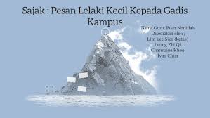 Antologi sejadah rindu tingkatan 5 :puisi moden sajak pesan lelaki kecil kepada gadis kampus Sajak Pesan Lelaki Kecil Kepada Gadis Kampus By Chan Yeol