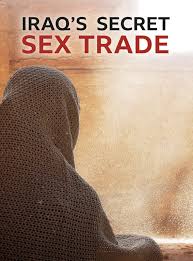 Iraqs Secret Sex Trade (TV Movie 2019) - IMDb