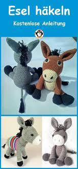 amigurumi esel hakeln einfache und kostenlose anleitung tiere hakeln anleitung kostenlos tier hakeln anleitung tier hakeln kostenlos