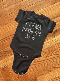 Maybe you would like to learn more about one of these? Karma Infant Bodysuit Karma Baby Clothes Karma Made Me Do It Onesie Yoga Onesie Yoga Baby Clothes Hipster Baby Cl Yoga Baby Clothes Baby Yoga Baby Clothes