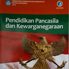Download buku siswa dan guru kelas 10 sma k13 revisi 2018. Buku Pkn Kelas 10 Kurikulum 2013 Revisi 2019 Berbagai Buku