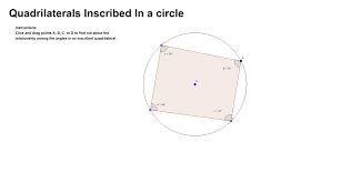 Maybe you would like to learn more about one of these? Part 2 Inscribed Quadrilaterals Geogebra