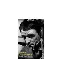 L'acteur principal du film obtient le prix d'interprétation au festival de cannes en 1963 pour son rôle. Le Prix D Un Homme La Critique