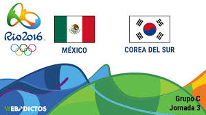 Corea la grada del olímpico de roma, arropando hoy a los suyos desde ya. Mexico Vs Corea Del Sur Juegos Olimpicos De Rio 2016 Resultado 0 1 Ve La Repeticion