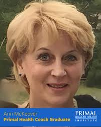🎓 Coach Spotlight: Ann McKeever, Master Certified Primal Health Coach  "Sometimes in life, we meet amazing people through adversity. For me, that  'person' was cancer." When Ann was given six months to