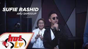 Streaming online full album serta dapatkan koleksi playlist download lagu aku sanggup mp3 di metro musik. Sufie Rashid Aku Sanggup Live Jamming Hot Youtube