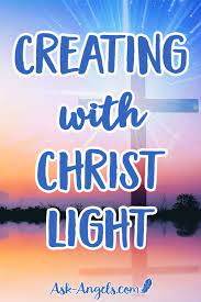Creating With Christ Light Angel Messages Spiritual Guidance Angel Cards Reading