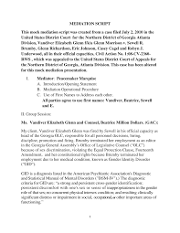 MEDIATION SCRIPT This mock mediation script was created from a case filed  July 2, 2010 in the United States District Court for t