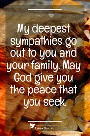Condolences Messages For Your Sympathy Card Sympathy Quotes Condolence Messages Condolences Quotes