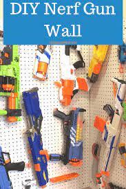 This one cost less than $10 to make. Make Your Own Easy Diy Nerf Gun Wall