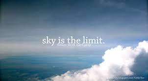 Under a sky that hasn't been blue for weeks. Quotes About Sky S The Limit 51 Quotes