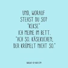 Lustige Spruche Fur Jede Gelegenheit We Go Wild Witzige Spruche Spruche Lustige Redewendungen
