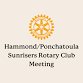 Hammond-Ponchatoula Sunriser Rotary Club Meeting  event image