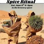 DJ'S IN THE BREWHOUSE: SPICE RITUAL~FREE SHOW