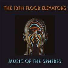 13th Floor Elevators Music Of The Spheres Limited Edition Box Set Three Gatefold Double And Two Sing Elevator Music 13th Floor Elevators Album Cover Design