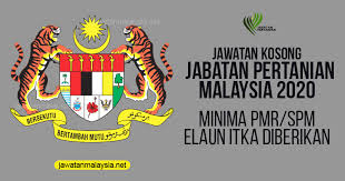 Borang permohonan hendaklah diisi dengan lengkap dan tepat dan menyediakan salinan. Temuduga Terkini Jabatan Pertanian Malaysia 2020 Terbuka Utk Pmr Spm Ada Elaun Itka