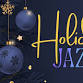 HOLIDAY JAZZ - A warm and welcoming dinner event. event in Palm Springs, CA