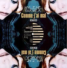 Discover all mylène farmer's music connections, watch videos, listen to music, discuss and download. Mylene Farmer Comme J Ai Mal Remixes 1996 Vinyl Discogs