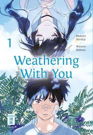 Weathering With You 01' von 'Makoto Shinkai' - Buch - '978-3-7704-2706-2'