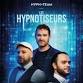 Les Hypnotiseurs event image