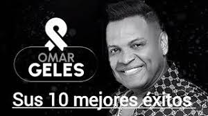 Omar Gales/ sus 10 mejores éxitos