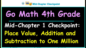 Perfect for the remote math. Go Math Mid Chapter Checkpoint Answers 5th Grade Chapter 1