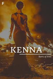 Kenna Meaning Born Of Fire English Names K Baby Girl Names K Baby Names Female Names Whimsical Baby N Strong Baby Names Female Character Names Cute Names
