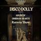 Disco Dolly - House of Obsidian Hearts Runway Show event image