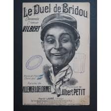 Le Duel de Bridou Albert Petit Chant