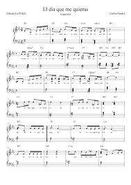 Alejandro fernández, carlos gardel, elīna garanča, gloria estefan, julio iglesias; El Dia Que Me Quieras Sheet Music For Piano Solo Musescore Com