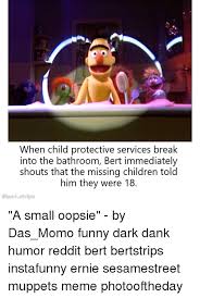 If you did not make the meme yourself, do not post it. 25 Best Memes About Funny Dark Funny Dark Memes