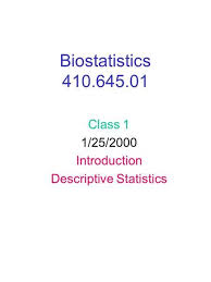 Biostatistics For The Biological And Health Sciences Biostatistics 410 645 01 Class 1 1 25 2000 Introduction Descriptive Statistics In 2020 Textbook Basic Concepts Conditional Probability