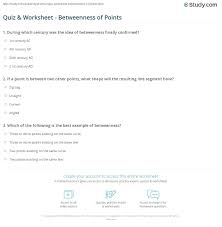 Using the idea of bisection search, write a recursive algorithm that checks if a character is included within a string, as long as the string is in alphabetical order. Quiz Worksheet Betweenness Of Points Study Com