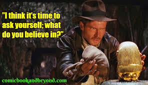 There's just one thing he's afraid of: Famous Indiana Jones Quotes