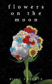 Give these flowers to someone who needs hope in their lives. Amazon Com Flowers On The Moon 0050837437111 Chapata Billy Books