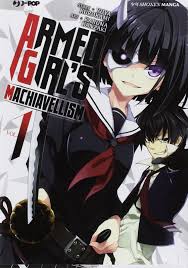 An anime television series adaptation from the. Armed Girl S Machiavellism Wikipedia