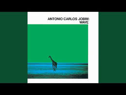 Antonio Carlos Jobim Wave Mp3 Download