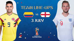 Colombia vs england live score fifa world cup 2018 live streaming: Lineups Colombia V England Match 56 2018 Fifa World Cup Youtube