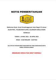 .semoga anda berpuas hati dgn barangan kami. Jkr Klang On Twitter Notis Pemberitahuan Makluman Kerja Kerja Penyelenggaraan Jalan Negeri Di Laluan Jalan Pkfz Pelabuhan Klang Akan Bermula Pada Tarikh 10 Mac 2021 30 April 2021 Masa