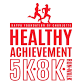 2026 Healthy Achievement 5K | 8K --- Run | Walk | Ruck event image