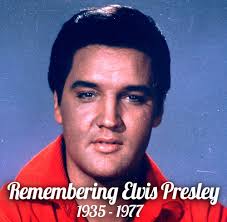 Elvis Presley passed away