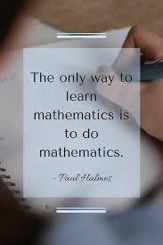 Nothing Better Than An Inspirational Math Quote Maybe This Could Motivate My Middle School Math Algebra Math Quotes Algebra Quote Inspirational Math Quotes